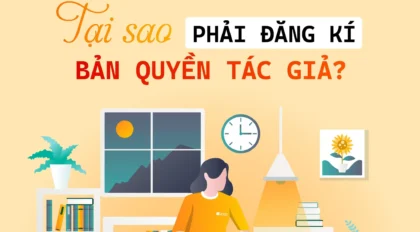 Tại sao phải đăng ký bản quyền tác giả?
