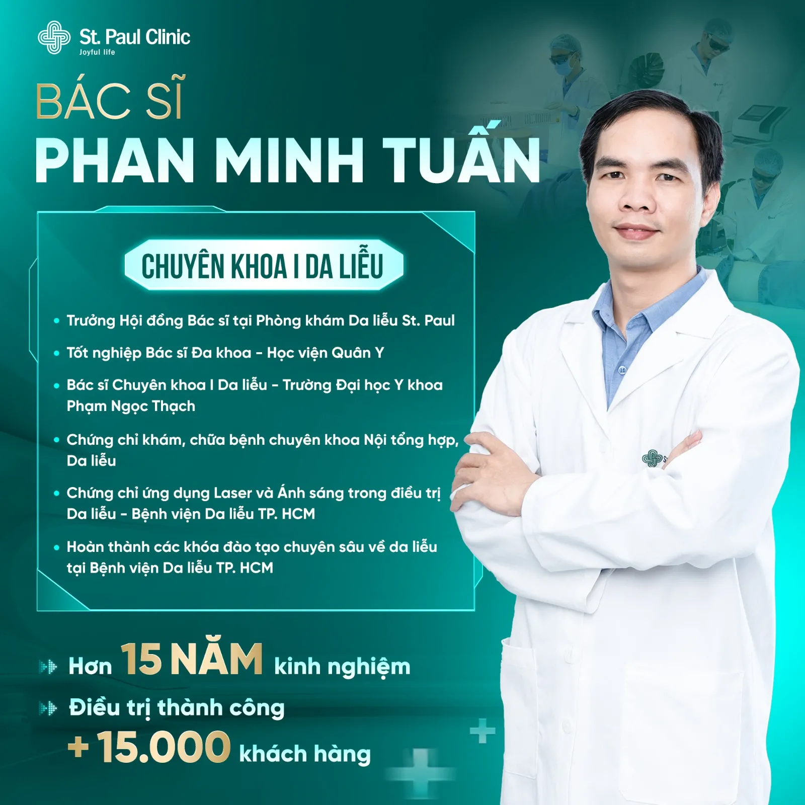Bác sĩ Phan Minh Tuấn – Hơn 15 năm đồng hành cùng làn da người Việt